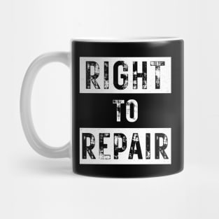 Right to Repair Mug